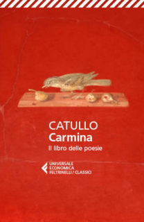 Catullo, Carmina. Il libro delle poesie